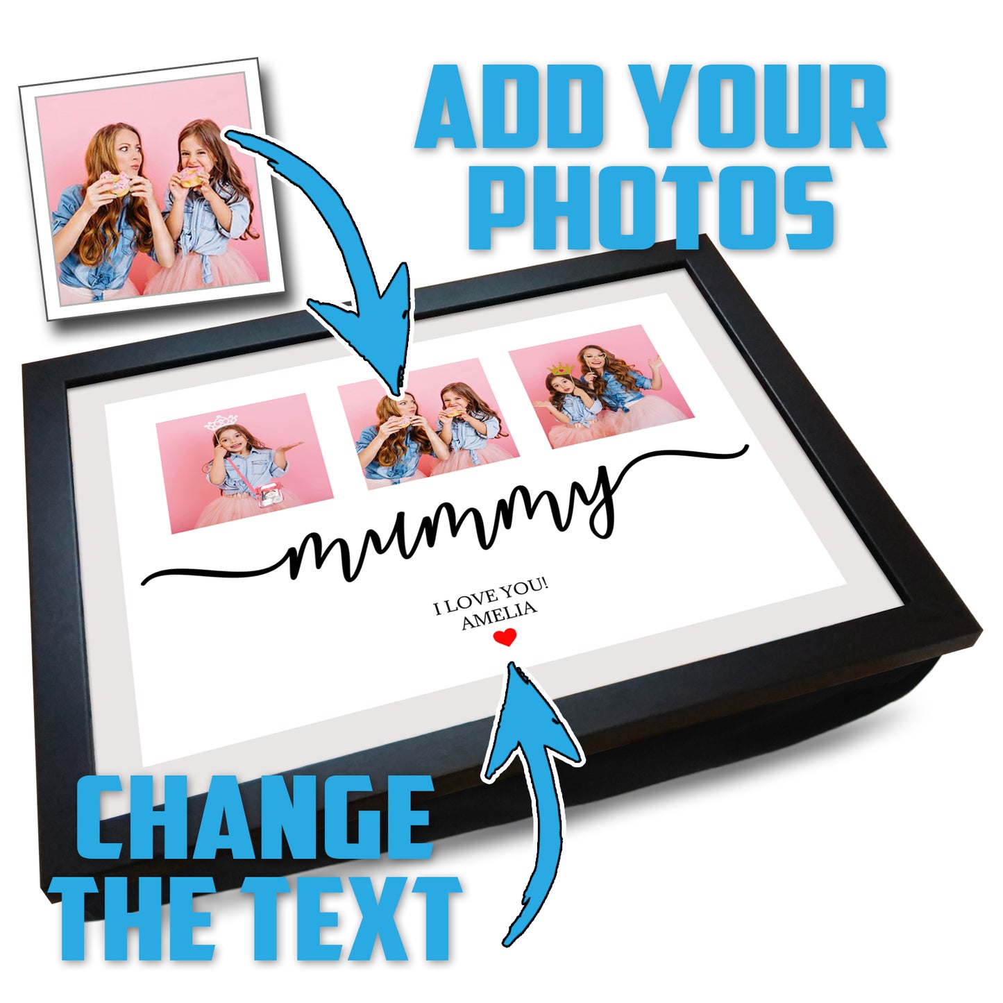 'Mummy I Love You!' Personalised Photo Collage Lap Tray