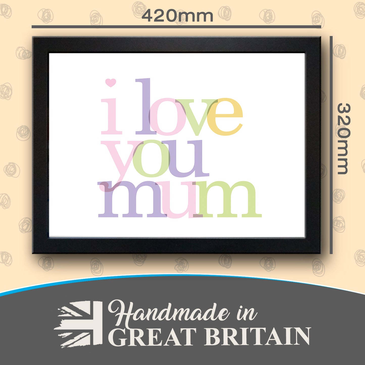 I Love You Mum Cushioned Lap Tray