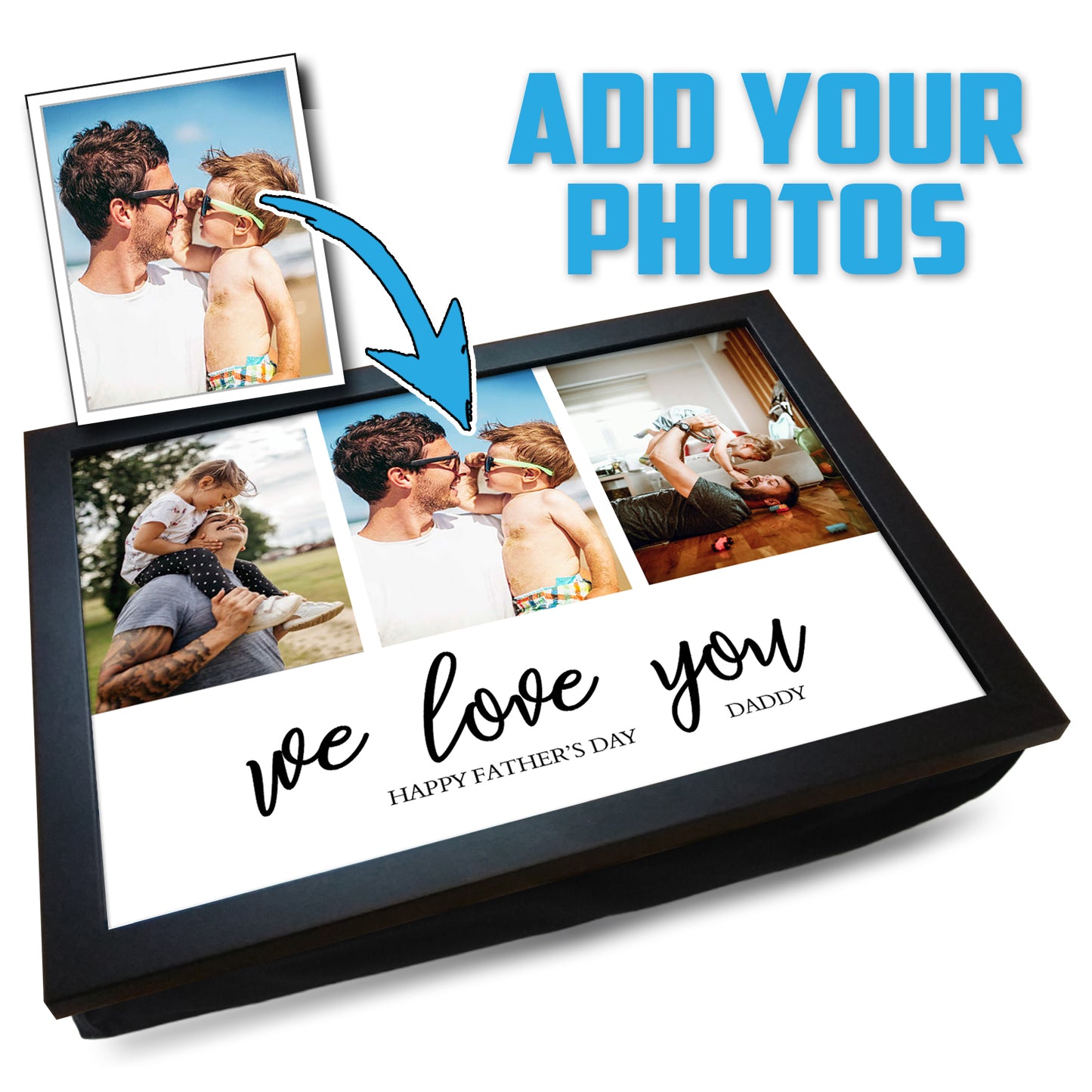 'We Love You - Happy Father's Day Daddy' Personalised Photo Collage Lap Tray