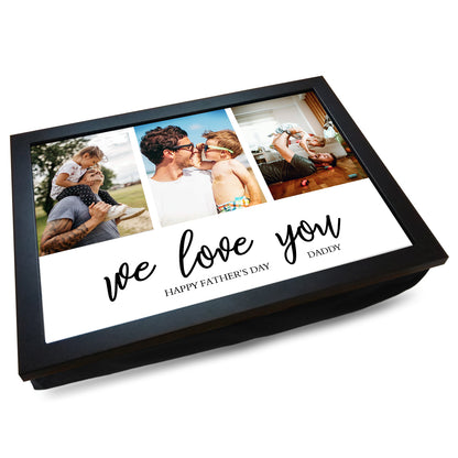 'We Love You - Happy Father's Day Daddy' Personalised Photo Collage Lap Tray