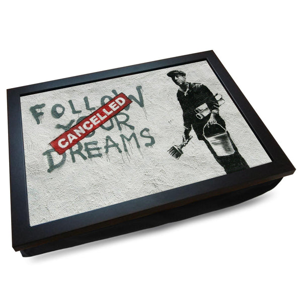 Load image into Gallery viewer, Banksy &#39;Follow Your Dreams (Cancelled)&#39; Cushioned Lap Tray - my personalised lap tray | mooki   -   
