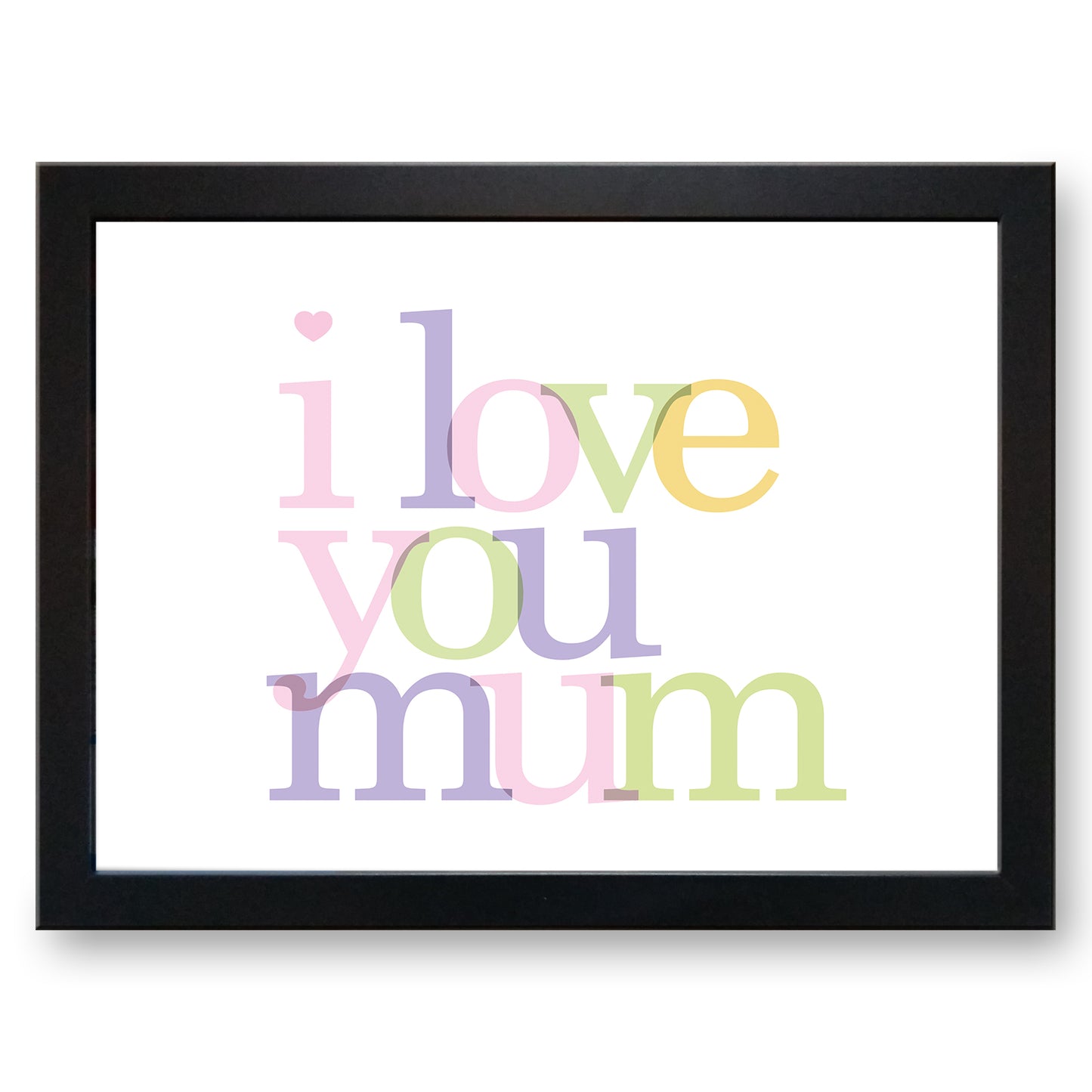 I Love You Mum Cushioned Lap Tray